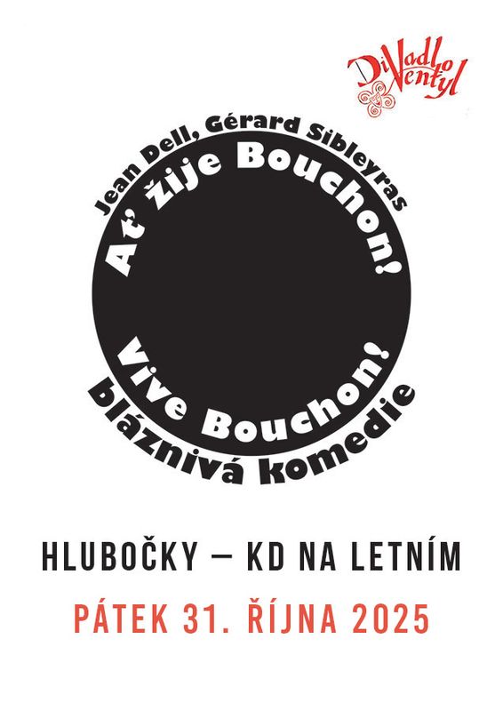Divadlo – Ať žije Bouchon